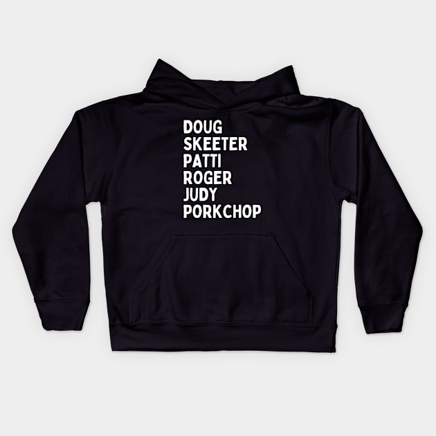 Doug Show Names List Kids Hoodie by Popish Culture